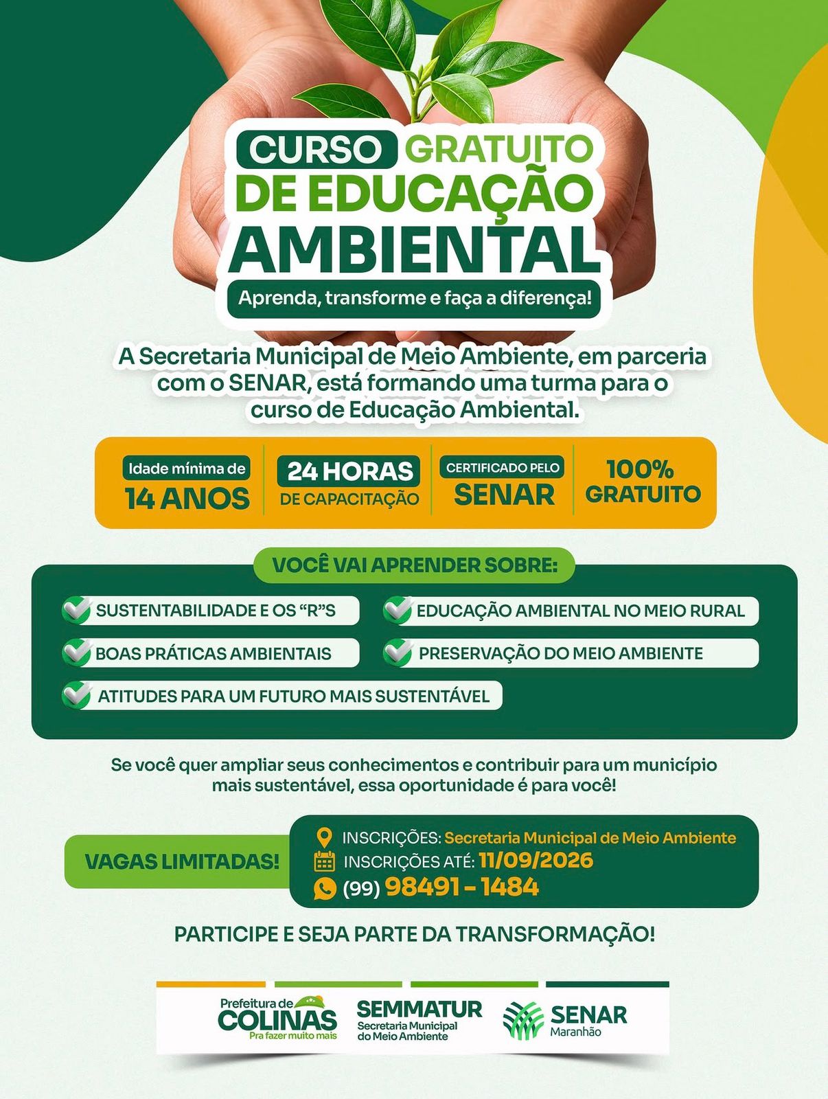 Prefeitura de Colinas abre inscrições para Curso Gratuito de Educação Ambiental em parceria com o SENAR